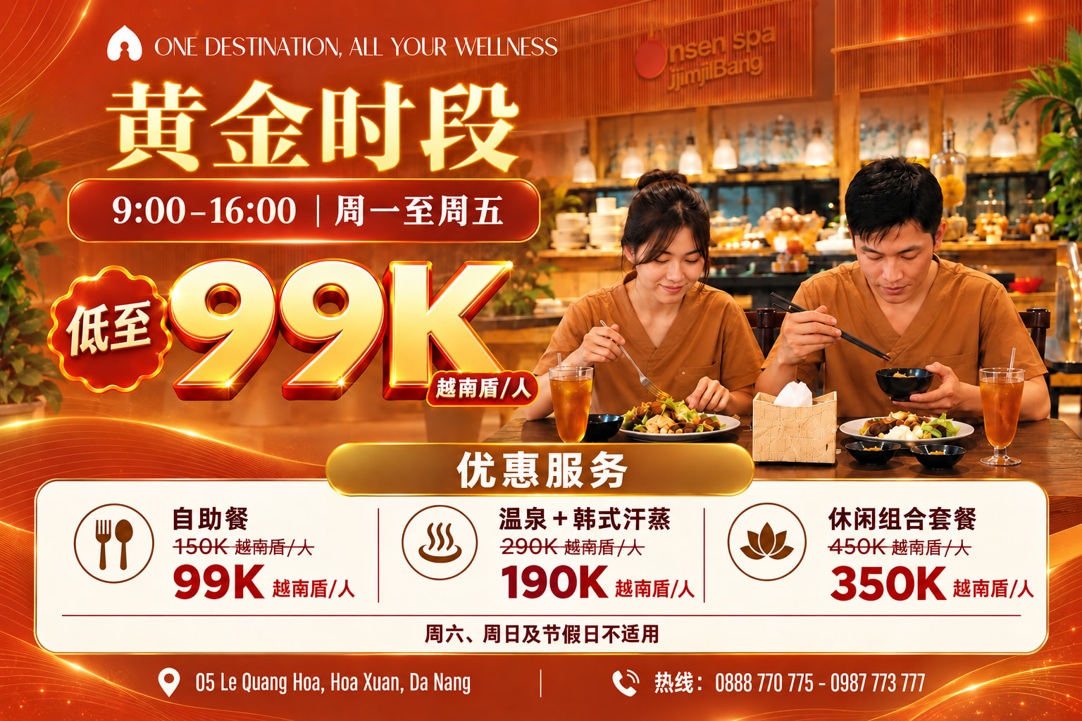 CHAM Riverside 黄金时段优惠越南语海报:自助餐每人 99,000 越南盾,温泉(Onsen)与韩式汗蒸(Jjimjilbang)每人 190,000 越南盾,休闲组合套餐每人 350,000 越南盾;适用于周一至周五 9:00–16:00,节假日除外。